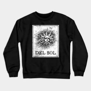 El Sol Loteria Mexican Tarot Card Crewneck Sweatshirt